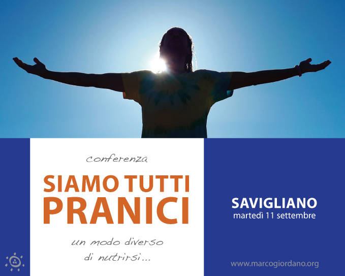 <b>SIAMO TUTTI PRANICI - conferenza</b> marted 11 settembre <b>SAVIGLIANO (CN)