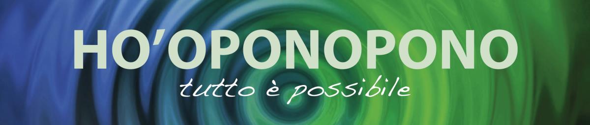 sabato 20 giugno <b>SAVIGLIANO</b><br><b>SEMINARIO HO’OPONOPONO</b>