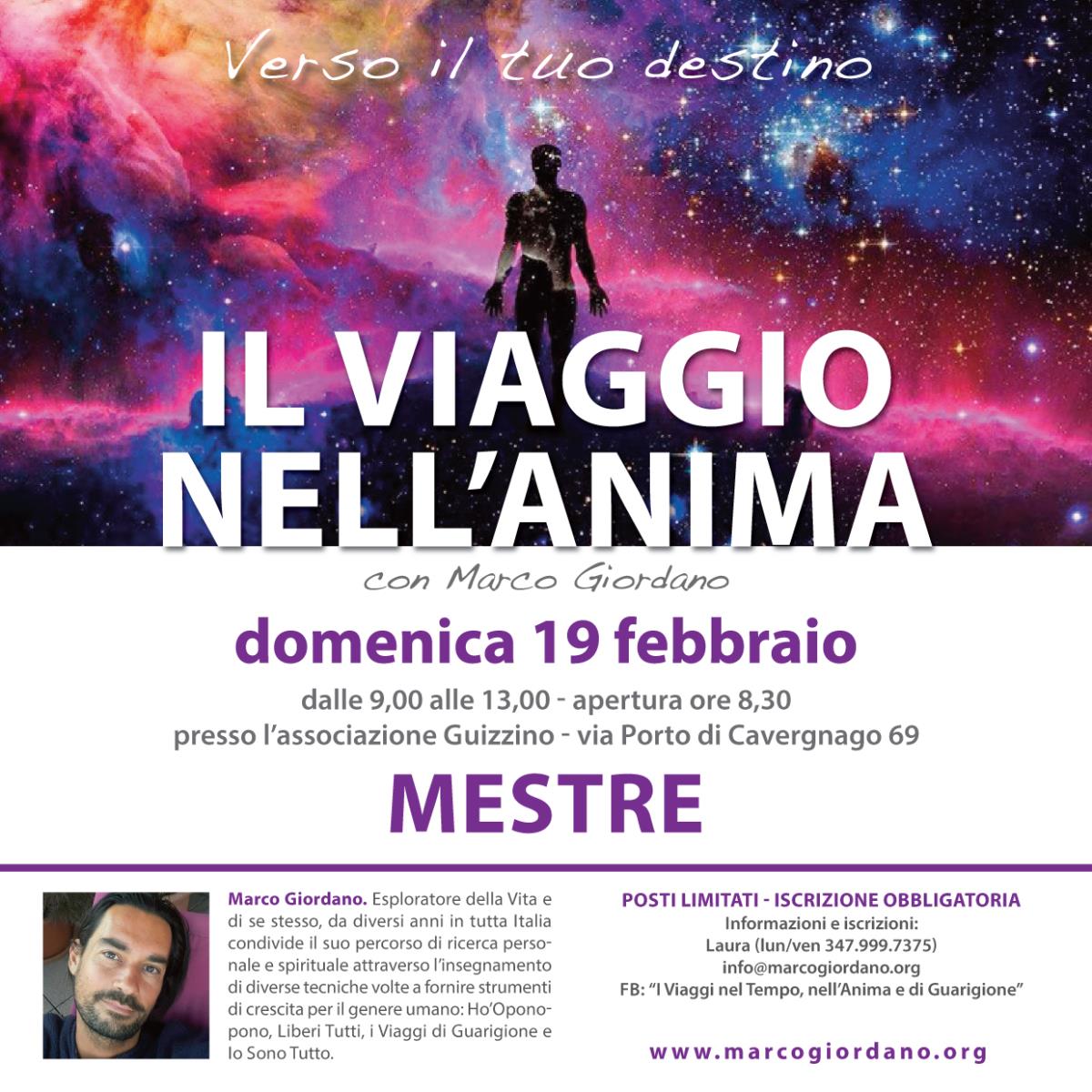 <b>IL VIAGGIO NELL'ANIMA</b> domenica 19 febbraio <b>MESTRE (Venezia)