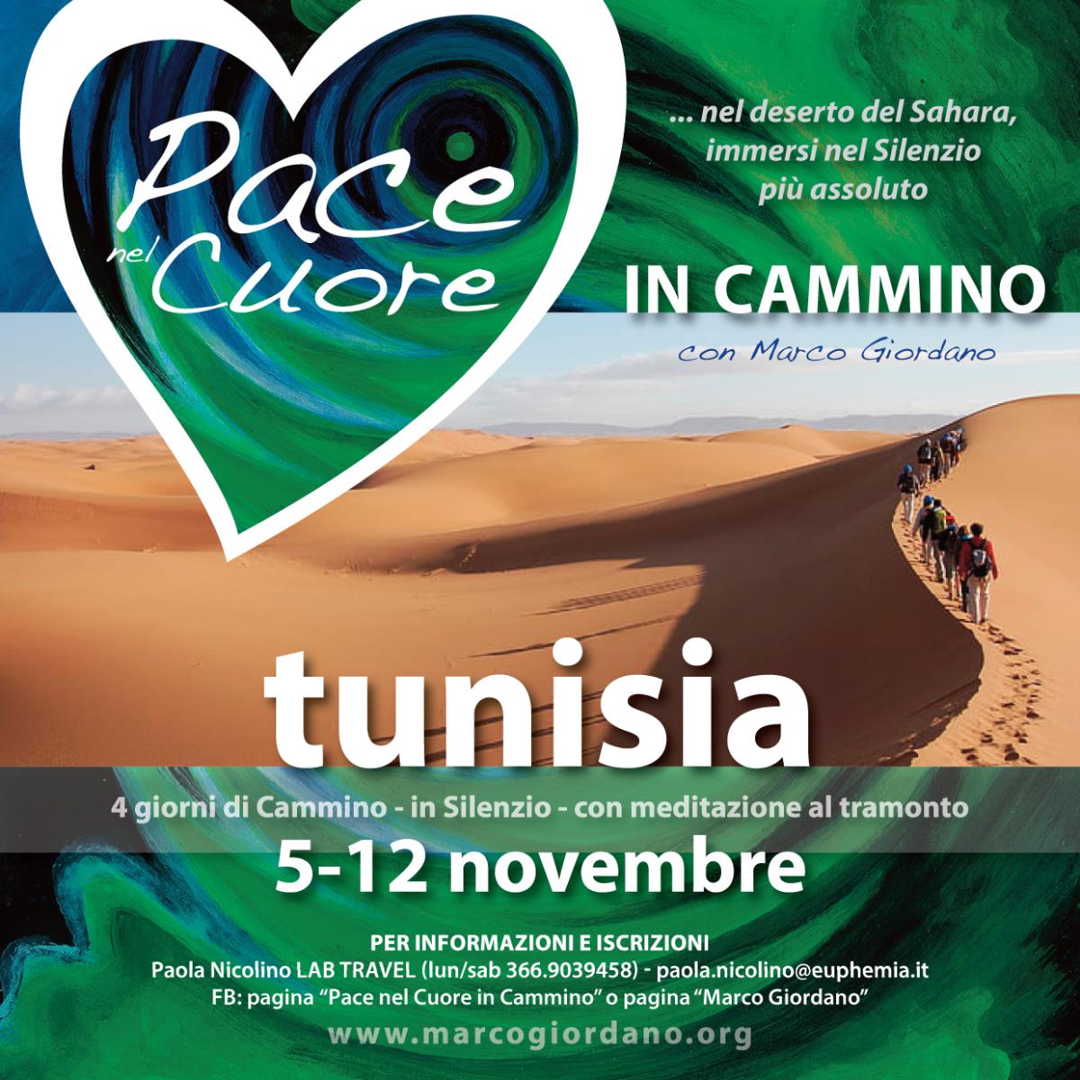 <b>PACE NEL CUORE IN CAMMINO</b> 5-12 novembre <b>IL CAMMINO IN TUNISIA