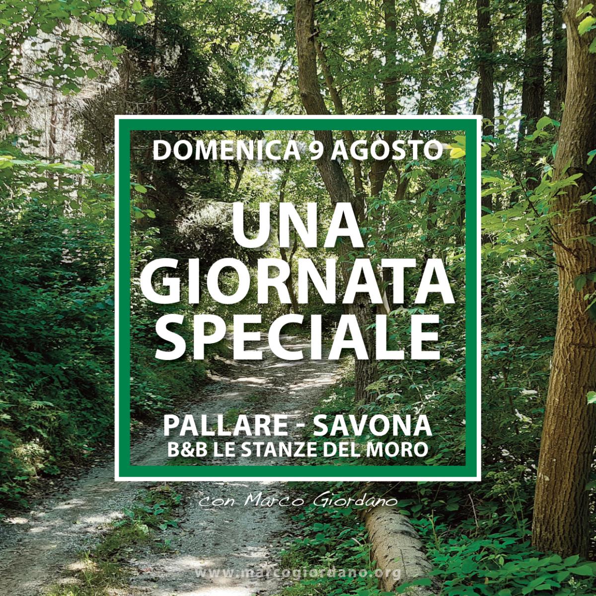 <b>UNA GIORNATA SPECIALE</b> 9 agosto <b>PALLARE (Savona)
