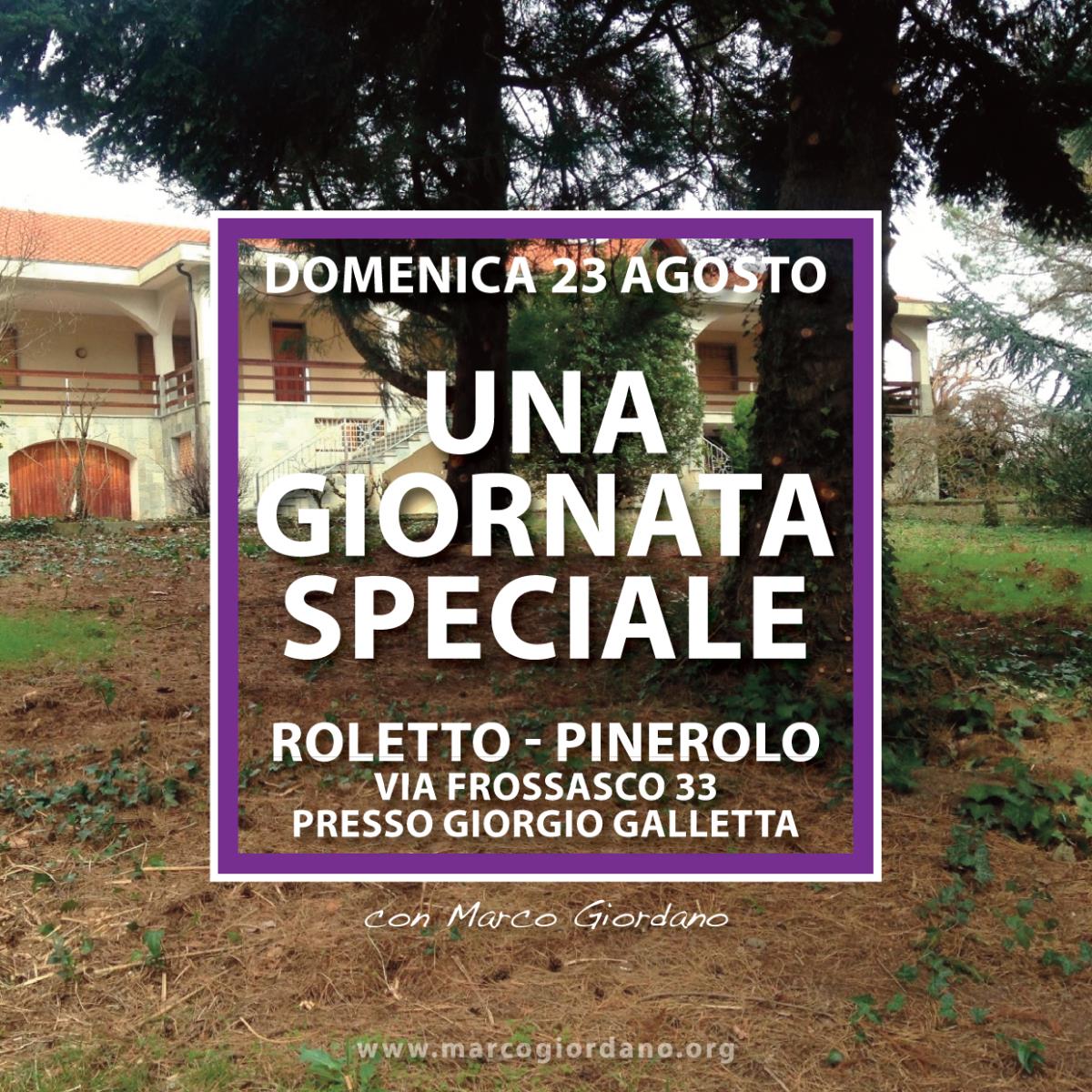 <b>UNA GIORNATA SPECIALE</b> 23 agosto <b>ROLETTO (Pinerolo)