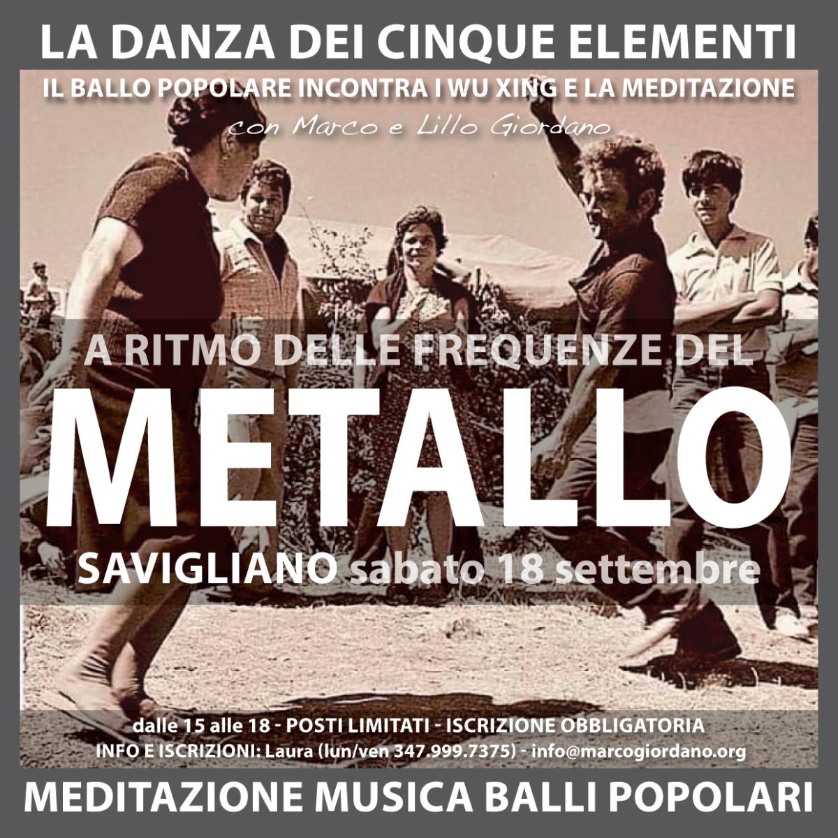 <b>LA DANZA DEI CINQUE ELEMENTI: METALLO</b> sabato 18 settembre <b>SAVIGLIANO (Cuneo)