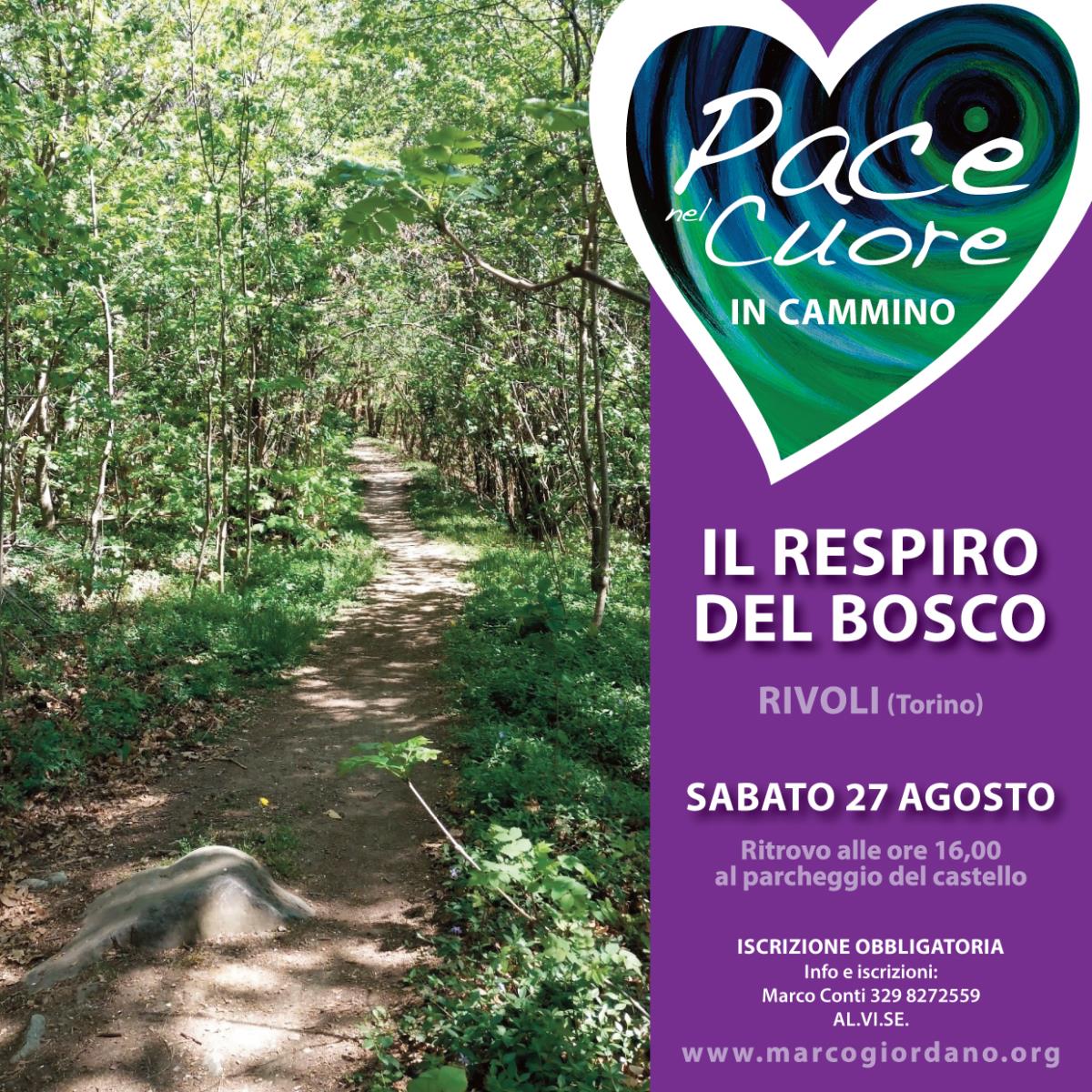 <b>IL RESPIRO DEL BOSCO</b> sabato 27 agosto <b>RIVOLI (Torino)