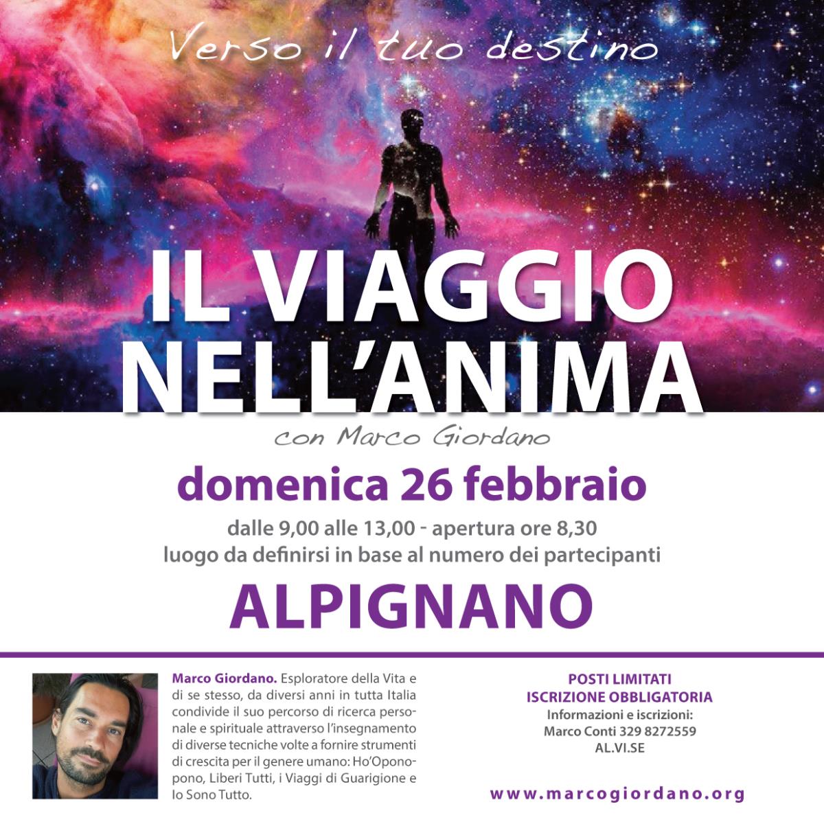 <b>IL VIAGGIO NELL'ANIMA</b> domenica 26 febbraio <b>ALPIGNANO (Torino)