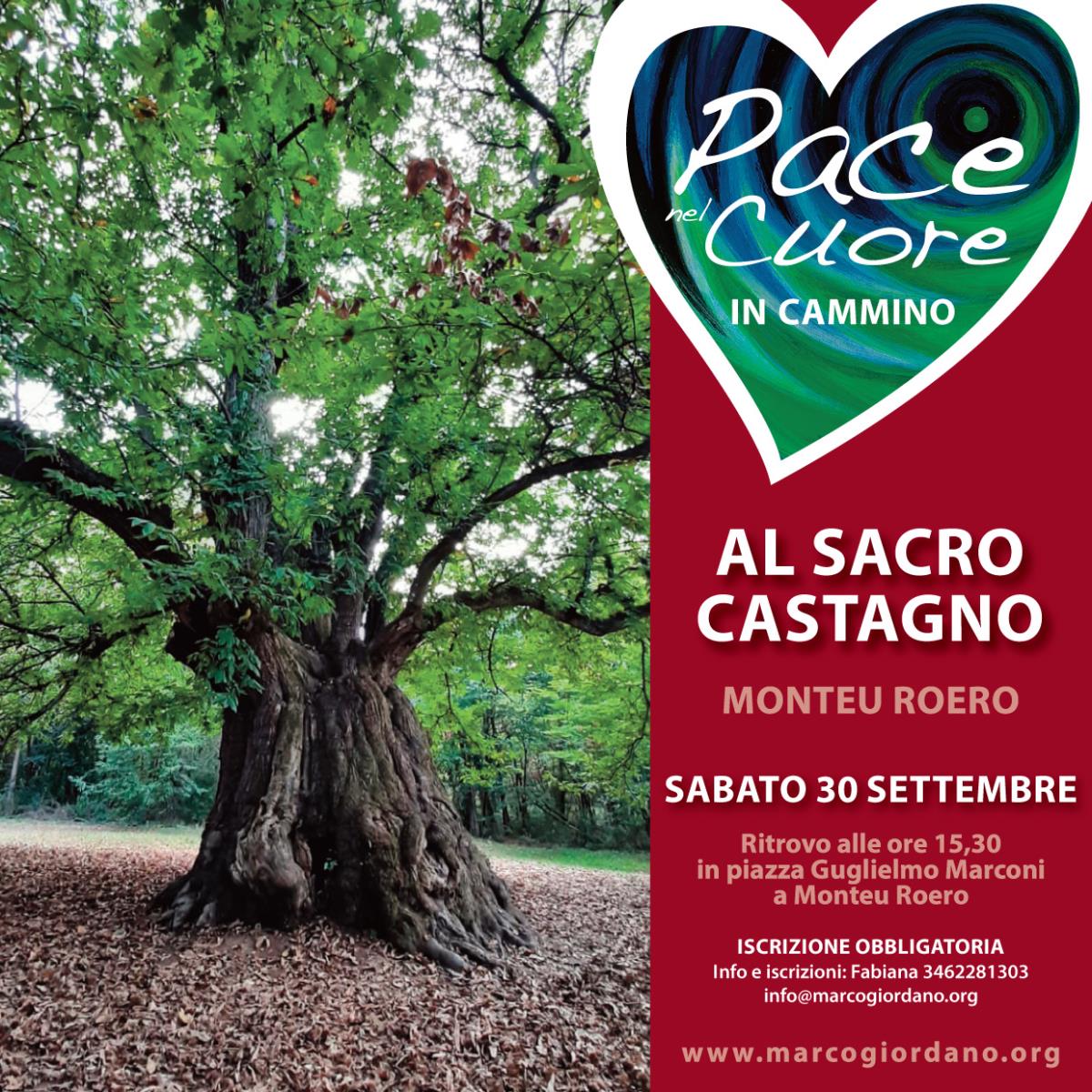 <b>AL SACRO CASTAGNO</b> sabato 30 settembre <b>MONTEU ROERO (Cuneo)