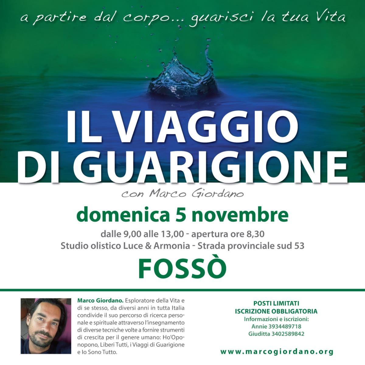 <b>IL VIAGGIO DI GUARIGIONE</b> domenica 5 novembre <b>FOSSO' (Venezia)