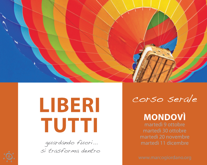 Corso serale - IV incontro <b>LIBERI TUTTI</b> marted 15 gennaio <b>MONDOVI (CN)