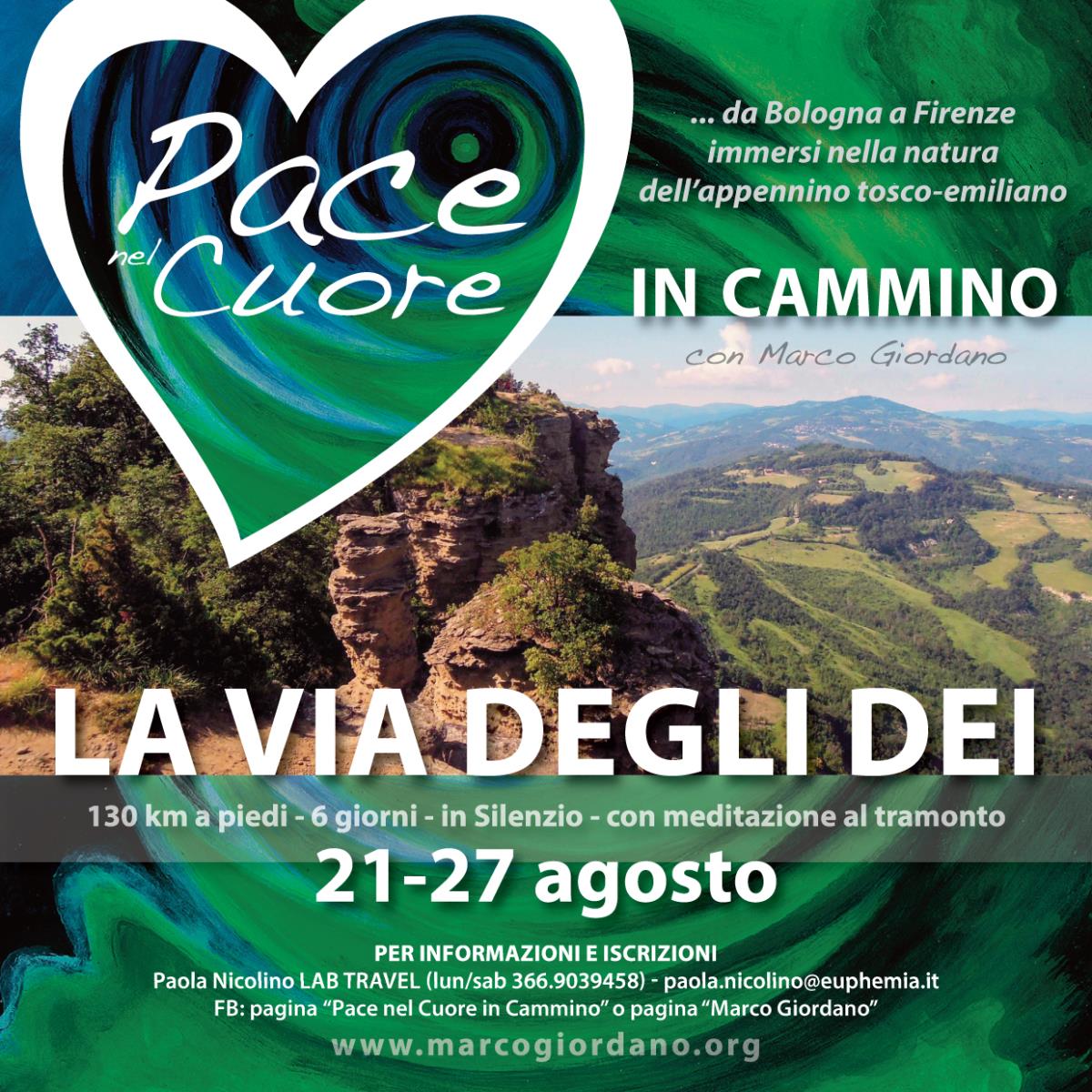 <b>PACE NEL CUORE IN CAMMINO</b> 21-27 agosto <b>LA VIA DEGLI DEI da BOLOGNA a FIRENZE