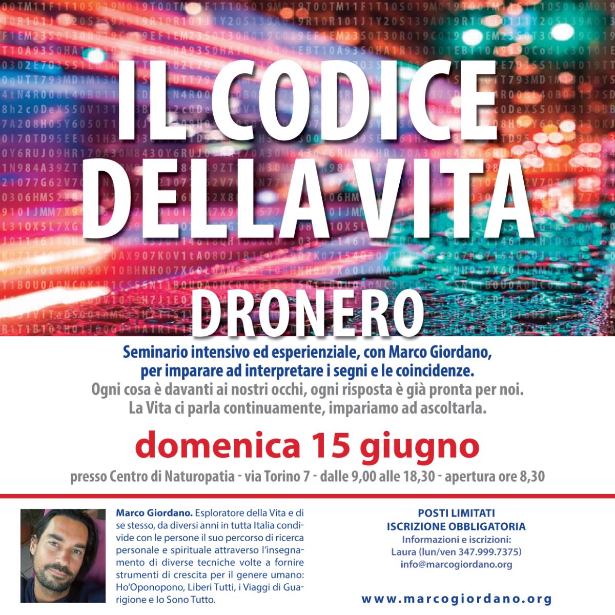 <b>IL CODICE DELLA VITA SEMINARIO</b> domenica 15 giugno <b>DRONERO (Cuneo)
