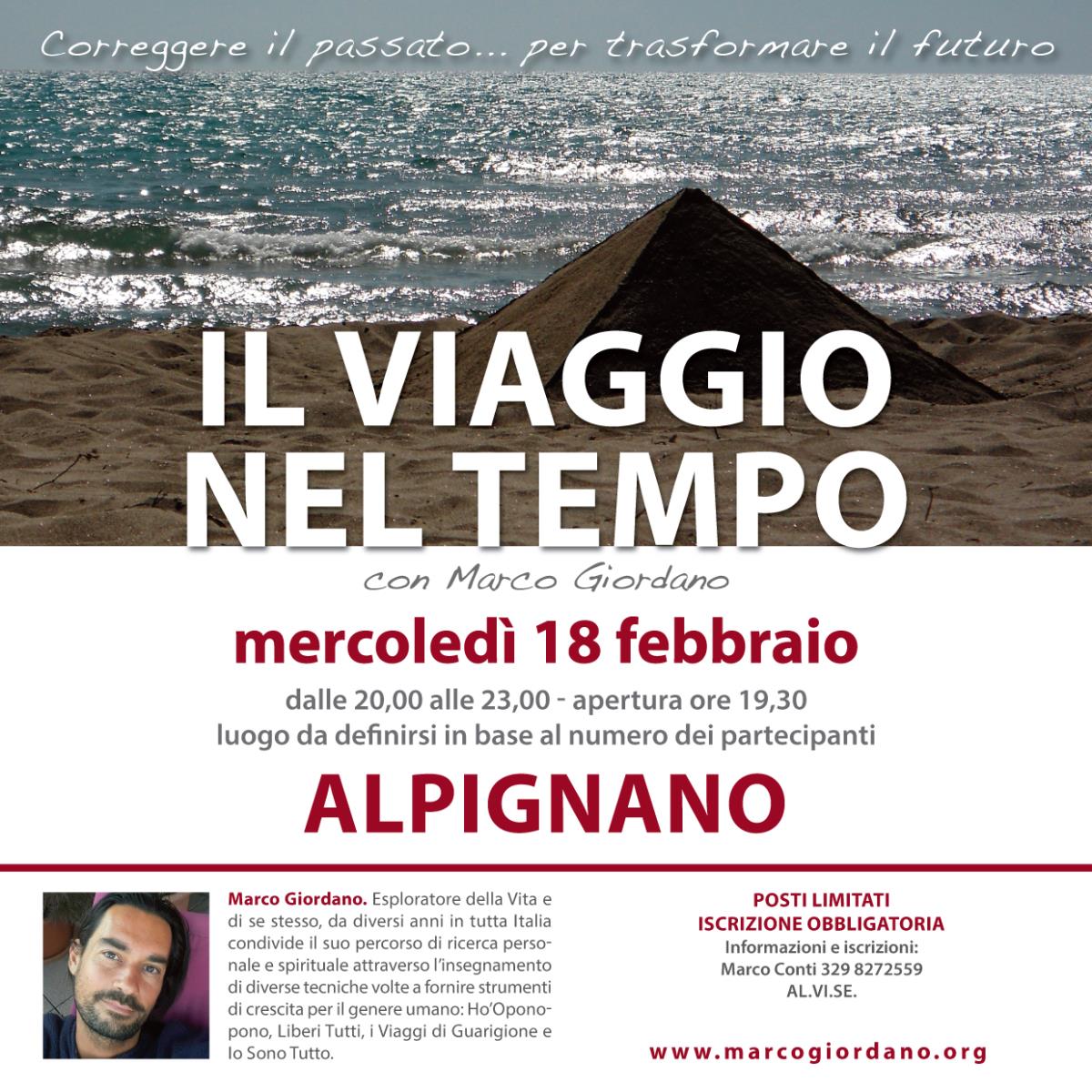 <b>IL VIAGGIO NEL TEMPO</b> mercoled� 18 febbraio <b>ALPIGNANO (Torino)