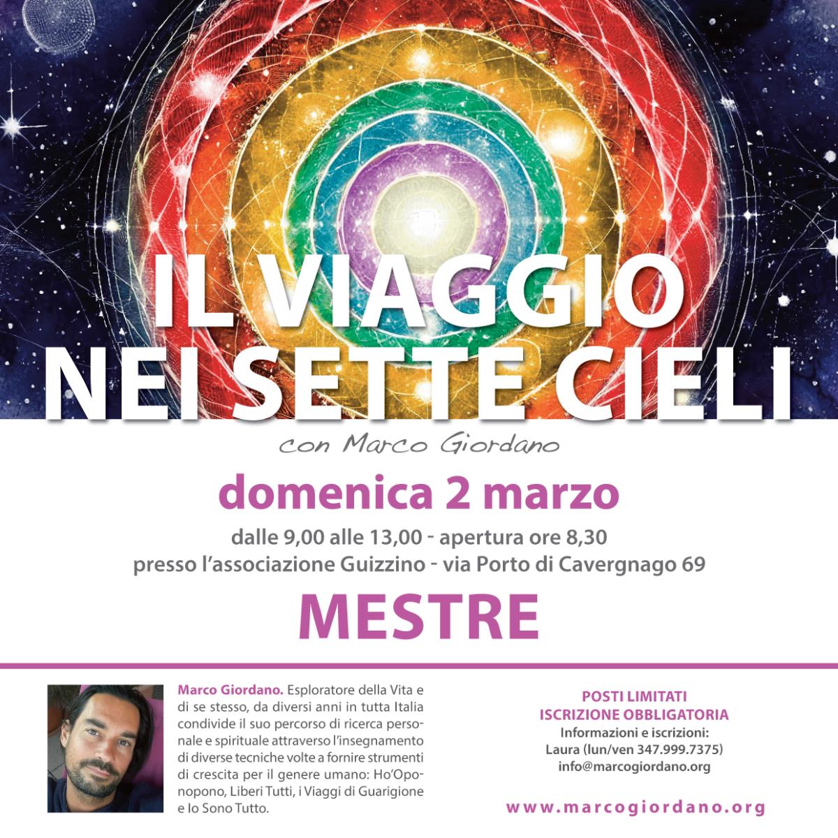<b>IL VIAGGIO NEI SETTE CIELI</b> domenica 2 marzo <b>MESTRE (Venezia)