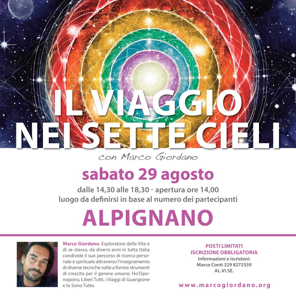 <b>IL VIAGGIO NEI SETTE CIELI</b> sabato 29 agosto <b>ALPIGNANO (Torino)