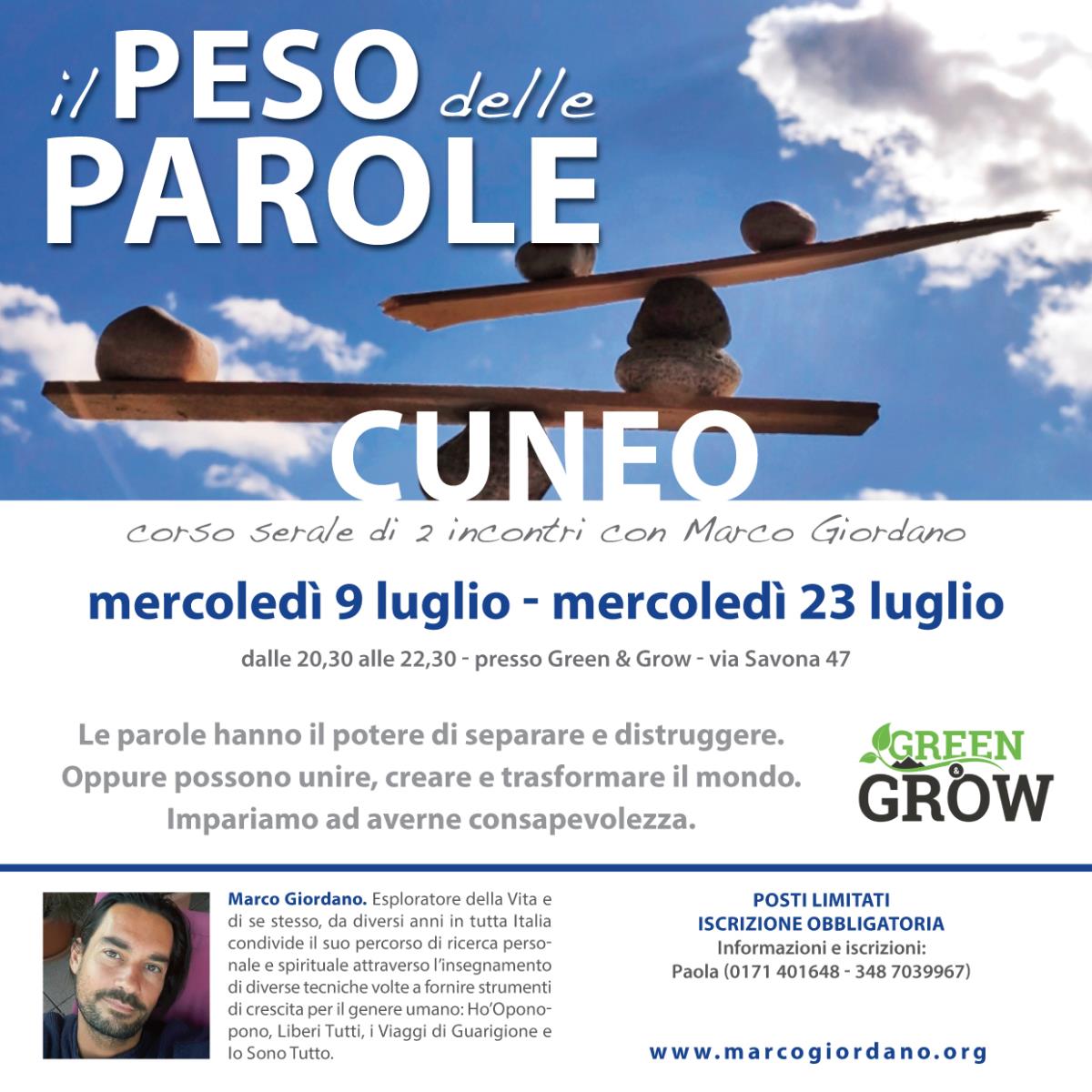 <b>IL PESO DELLE PAROLE</b> mercoledì 9 luglio - 23 luglio <b>CUNEO
