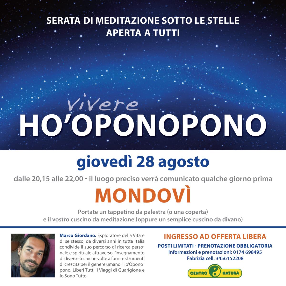 <b>VIVERE HO'OPONOPONO serata di meditazione sotto le stelle</b> giovedì 28 agosto <b>MONDOVI (Cuneo)