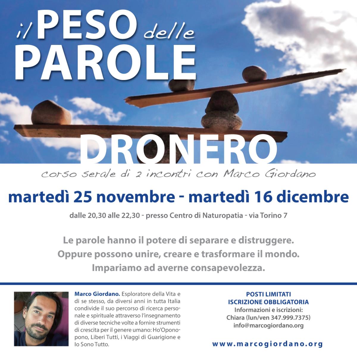 <b>IL PESO DELLE PAROLE</b> martedì 25 novembre - 16 dicembre <b>DRONERO (Cuneo)