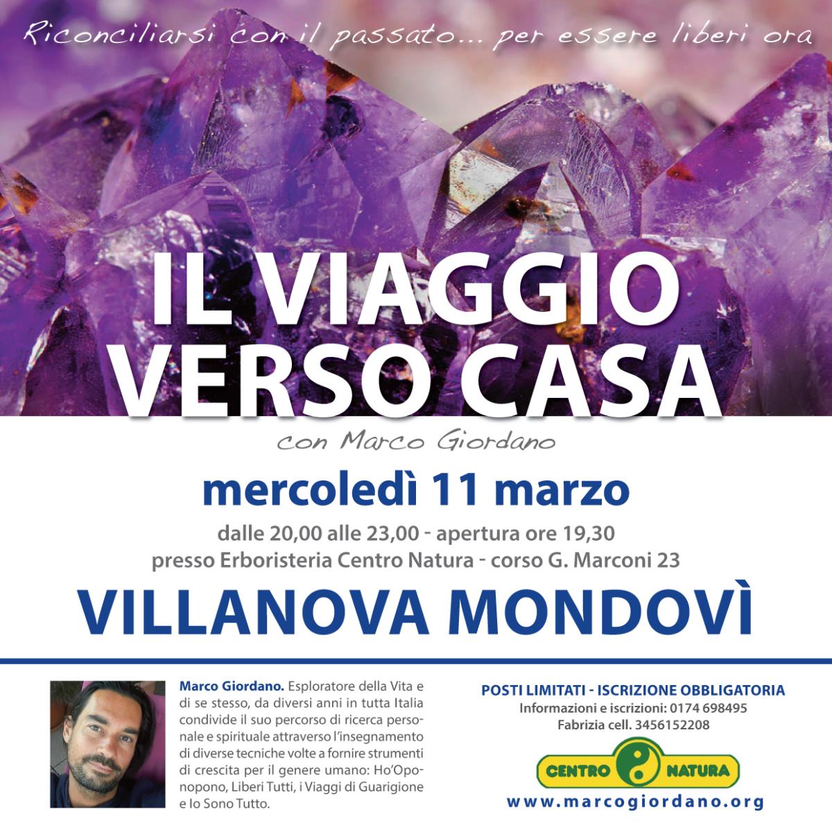 <b>IL VIAGGIO VERSO CASA</b> mercoled� 11 marzo <b>VILLANOVA MONDOVI (Cuneo)