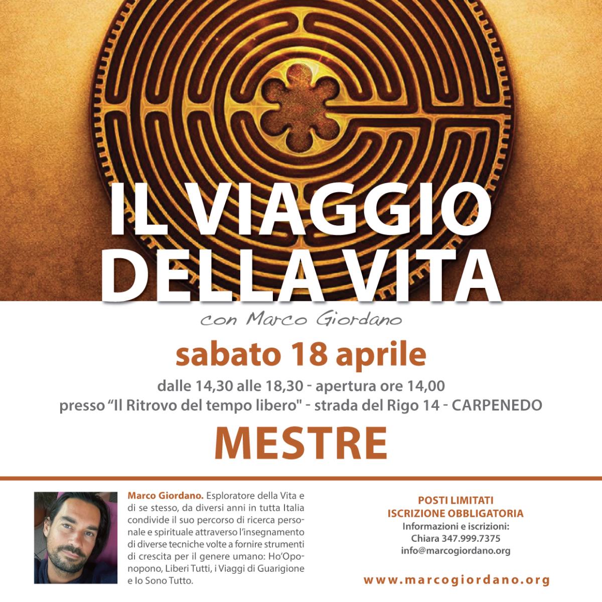 <b>IL VIAGGIO DELLA VITA</b> sabato 18 aprile <b>MESTRE (Venezia)