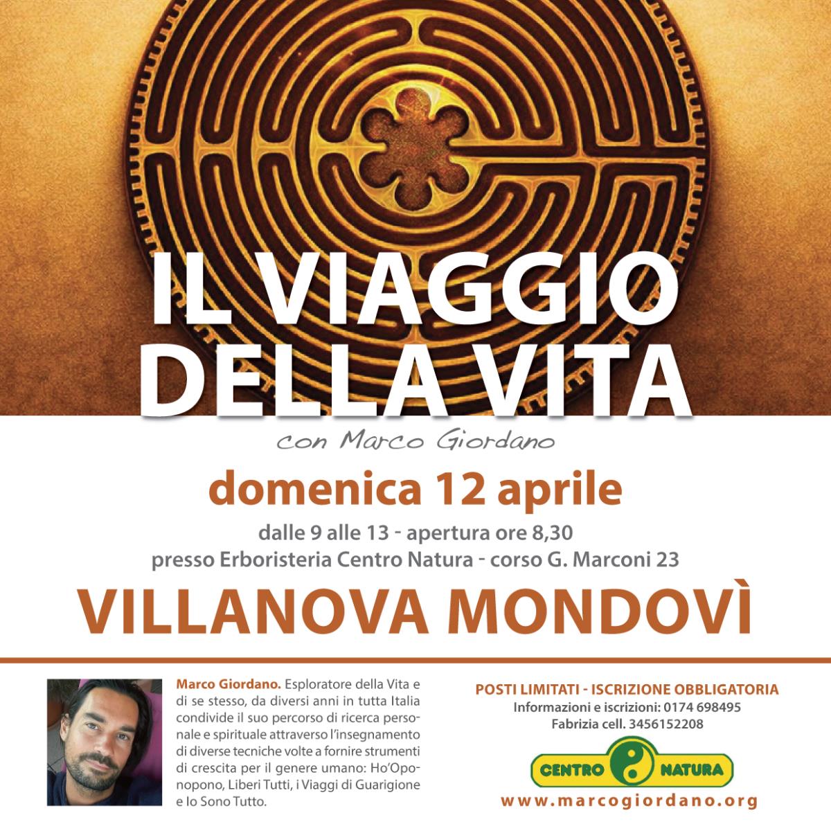<b>IL VIAGGIO DELLA VITA</b> domenica 12 aprile <b>VILLANOVA MONDOVI (Cuneo)