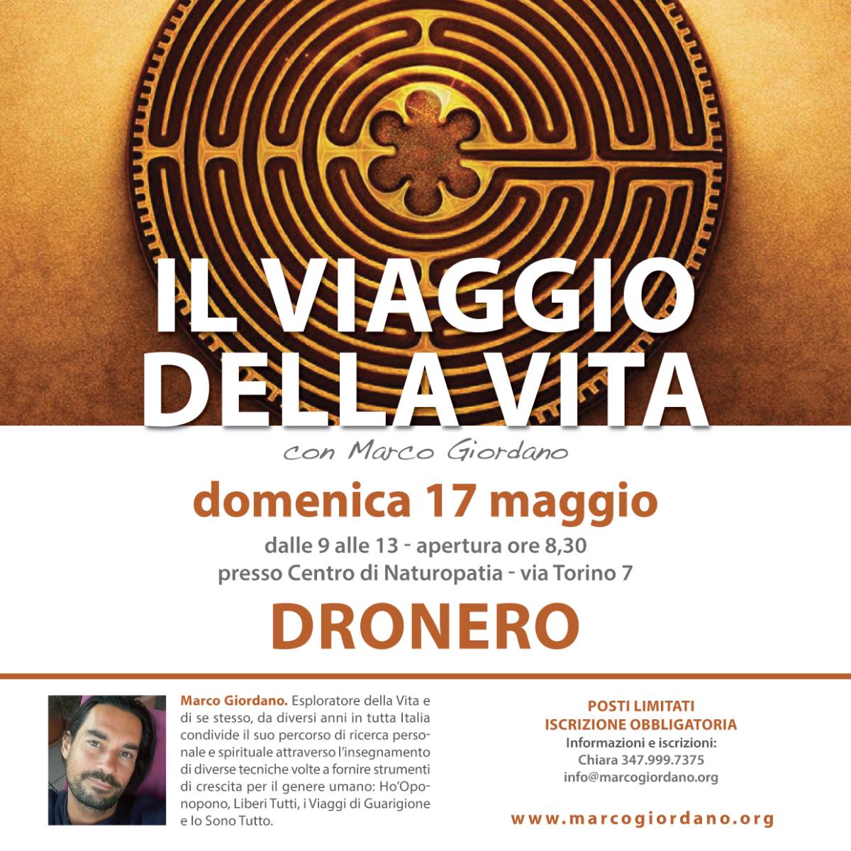 <b>IL VIAGGIO DELLA VITA</b> domenica 17 maggio <b>DRONERO (Cuneo)