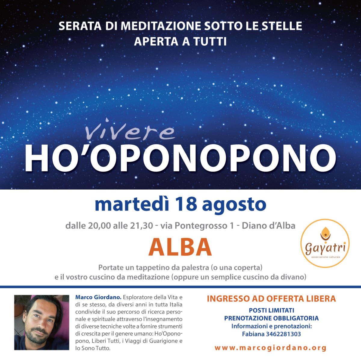 <b>VIVERE HO'OPONOPONO serata di meditazione sotto le stelle</b> marted� 18 agosto <b>ALBA (Cuneo)