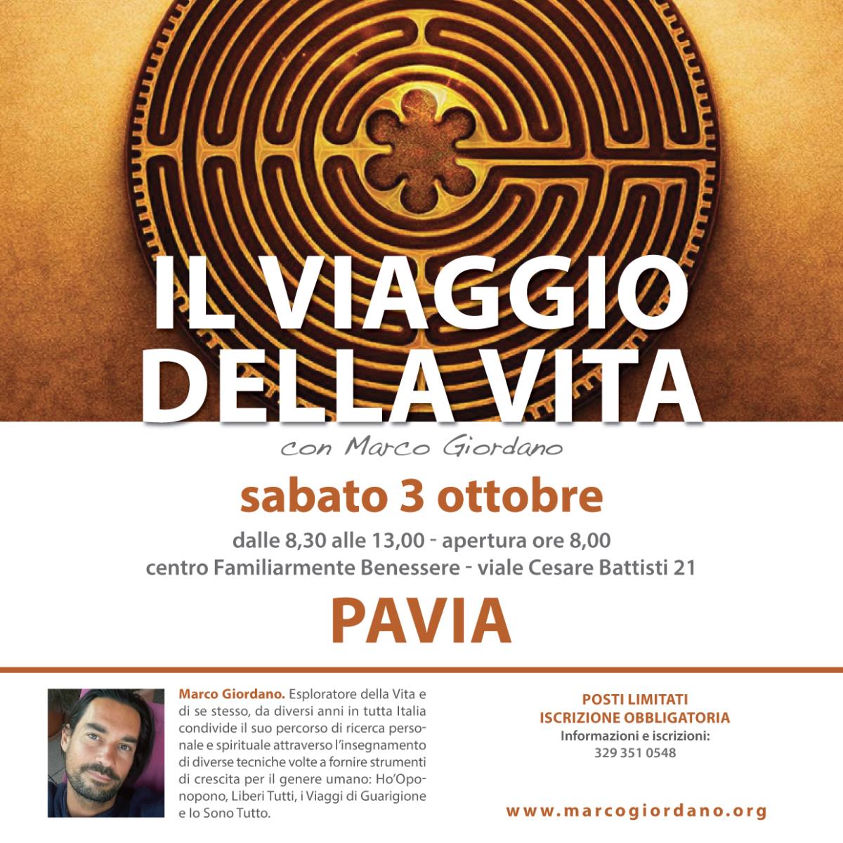 <b>IL VIAGGIO DELLA VITA</b> sabato 3 ottobre <b>PAVIA